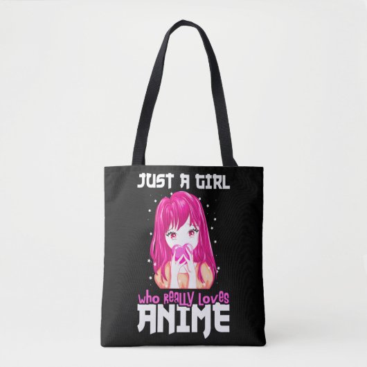 Alleen een meisje dat echt van Anime houdt Tote Bag (Voorkant)