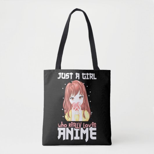 Alleen een meisje dat echt van Anime houdt Tote Bag (Voorkant)
