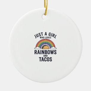 Alleen een meisje dat regenbogen en taco's leuk vi keramisch ornament