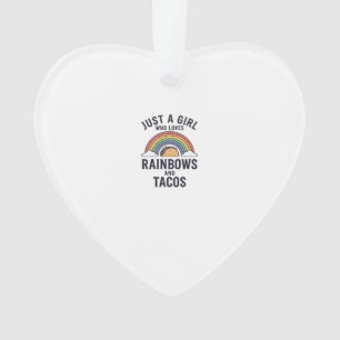 Alleen een meisje dat regenbogen en taco's liefhee ornament