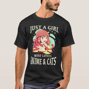 Alleen een meisje dat van Anime en Katten houdt. A T-shirt