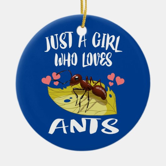 Alleen een meisje dat van Ants houdt, snijdt Lover Keramisch Ornament (Voorkant)