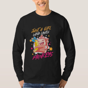 Alleen een meisje dat van apen houdt t-shirt