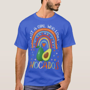 Alleen een meisje dat van Avocados houdt voor vrou T-shirt