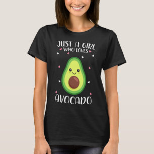 Alleen een meisje dat van Avocados houdt voor vrou T-shirt