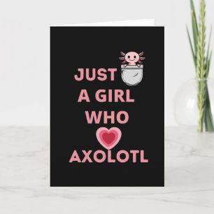 alleen een meisje dat van axolotl houdt kaart
