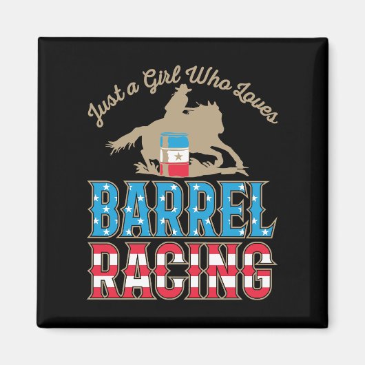 Alleen een meisje dat van Barrel Racing houdt Magneet (Voorkant)