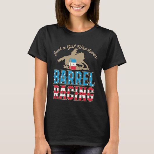 Alleen een meisje dat van Barrel Racing houdt T-shirt (Voorkant)