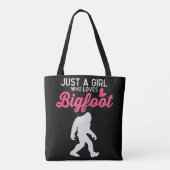 Alleen een meisje dat van Bigfoot houdt Tote Bag (Achterkant)