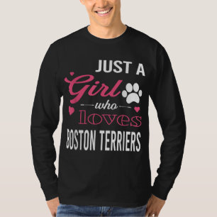 Alleen een meisje dat van BOSTON-TERRIERS houdt, v T-shirt