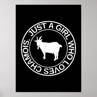 Alleen een meisje dat van Chamois Gift houdt voor Poster