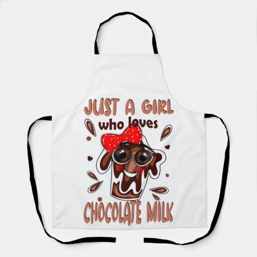 Alleen een meisje dat van Chocolate Melk houdt Schort (Voorkant)