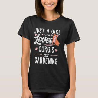 Alleen een meisje dat van Corgis houdt en vrouwen  T-shirt