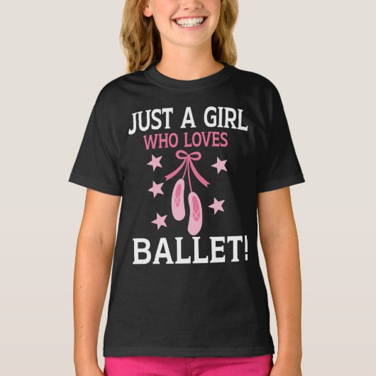 Alleen een meisje dat van Dance Ballet houdt T-shirt (Voorkant)
