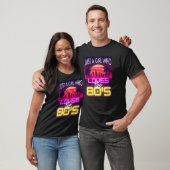 Alleen een meisje dat van de 80 houdt, Cool Women T-shirt (Unisex)