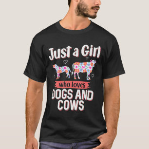 Alleen een meisje dat van de Koe van kippen houdt T-shirt