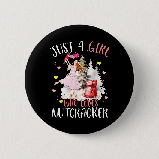 Alleen een meisje dat van de Nutcrackers kerstball Ronde Button 5,7 Cm (Voorkant)