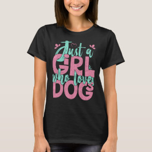 Alleen een meisje dat van Dogs Hondenliefhebber Pe T-shirt