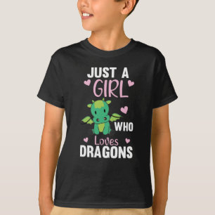 Alleen een meisje dat van Dragons Fantasy Dragon G T-shirt