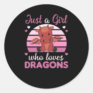 Alleen een meisje dat van Dragons houdt, Fantasy R Ronde Sticker
