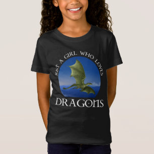 Alleen een meisje dat van Dragons houdt T-shirt