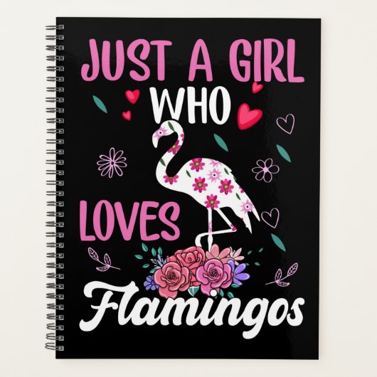 Alleen een meisje dat van Flamingos houdt Planner (Voorkant)