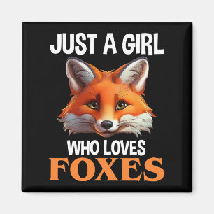 Alleen een meisje dat van foxes houdt magneet
