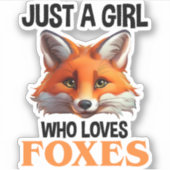 Alleen een meisje dat van foxes houdt sticker (Voorkant)