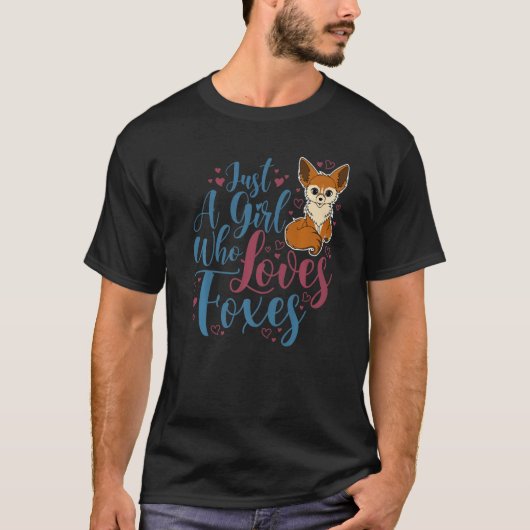 Alleen een meisje dat van foxes houdt, stort een d t-shirt (Voorkant)