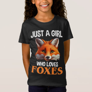 Alleen een meisje dat van foxes houdt t-shirt