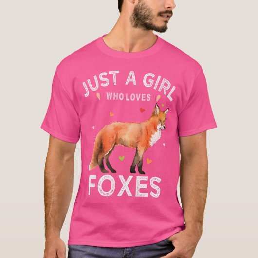 Alleen een meisje dat van foxes houdt t-shirt (Voorkant)