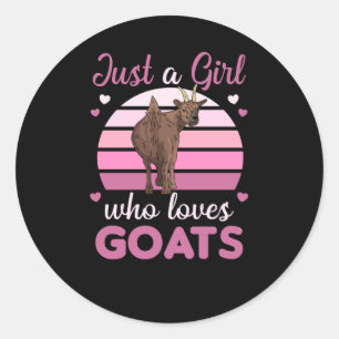 Alleen een meisje dat van geiten houdt, die geiten ronde sticker