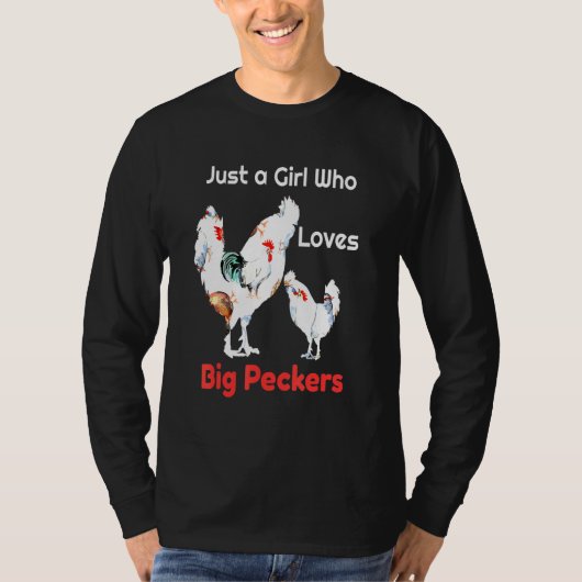Alleen een meisje dat van grote peckers houdt of k t-shirt (Voorkant)