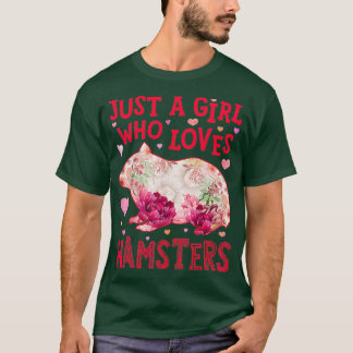 Alleen een meisje dat van Hamsters Hamster Flower T-shirt