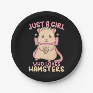 Alleen een meisje dat van Hamsters houdt Papieren Bordje