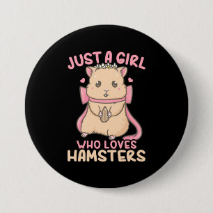 Alleen een meisje dat van Hamsters houdt Ronde Button 7,6 Cm