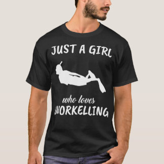 Alleen een meisje dat van het snorkelen houdt t-shirt