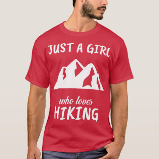 Alleen een meisje dat van het wandelende houdt t-shirt