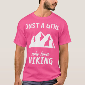Alleen een meisje dat van het wandelende houdt t-shirt