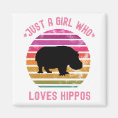 Alleen een meisje dat van hipps houdt magneet (Voorkant)