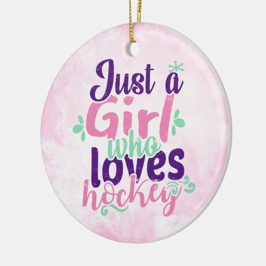 Alleen een meisje dat van Hockey houdt Keramisch Ornament (Links)