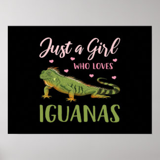 Alleen een meisje dat van Iguanas houdt Poster