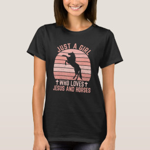 Alleen een meisje dat van Jezus houdt en Paarden C T-shirt