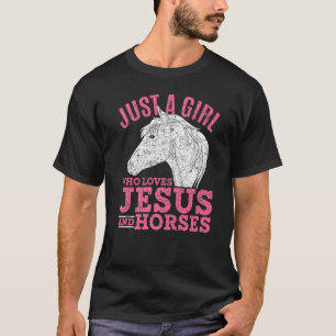 Alleen een meisje dat van Jezus houdt en Paarden P T-shirt