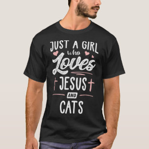 Alleen een meisje dat van Jezus houdt en vrouwen k T-shirt