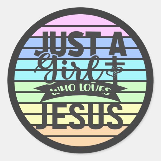 Alleen een meisje dat van Jezus houdt Ronde Sticker (Voorkant)
