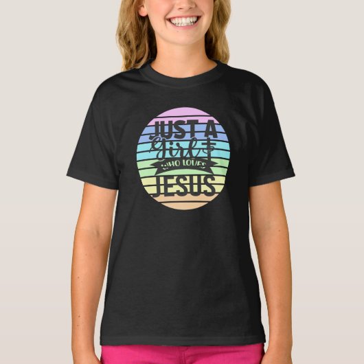 Alleen een meisje dat van Jezus houdt T-shirt (Voorkant)