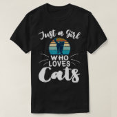 Alleen een meisje dat van kattenkattenkat houdt, g t-shirt (Design voorkant)