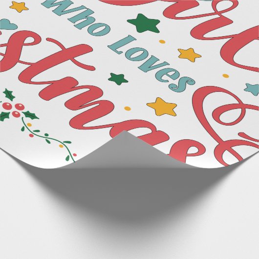 Alleen een meisje dat van Kerstmis houdt Cadeaupapier (Hoek)