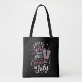 Alleen een meisje dat van Kerstmis houdt in juli S Tote Bag (Voorkant)